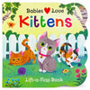 Babies Love Kittens - Board Book
