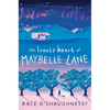 The Lonely Heart of Maybelle Lane - Hardcover