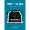 Mother Art - Paperback