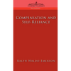 Compensation and Self-Reliance - Paperback