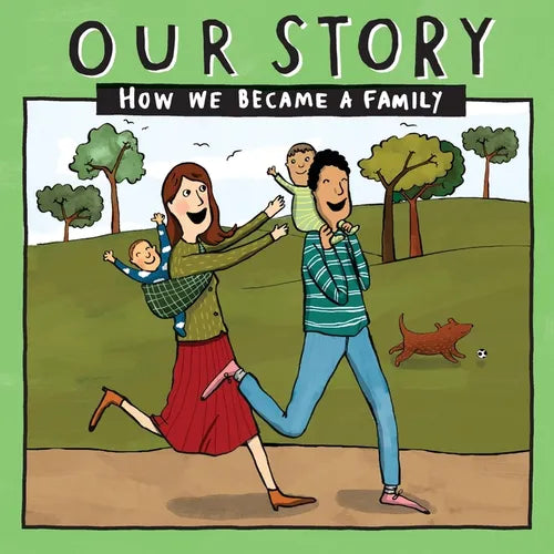 Our Story - How We Became a Family (8): Mum & dad families who used egg donation - twins - Paperback