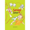 Savage Street: Heartwarming and humorous about fear and brave decisions. - Paperback