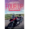 One Down, Four Up: My Bikes, My Life - Paperback