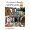 Integrative Archaeology - Paperback