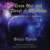 The Cross Star and the Planet of Knowledge: Dannie Tate and the crew of the Infinity - Paperback
