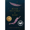 Build Yourself a Boat - Paperback