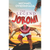 The Legend of Joromi - Paperback