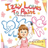 Izzy Loves to Paint - Hardcover