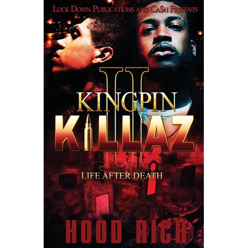 Kingpin Killaz 2: Life After Death - Paperback