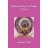 Goddess Under the Bridge - Paperback