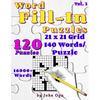 Word Fill-In Puzzles: Fill In Puzzle Book, 120 Puzzles: Vol. 3 - Paperback
