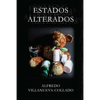 Estados alterados - Paperback