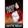 Murder Girls - Paperback