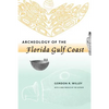 Archeology of the Florida Gulf Coast - Paperback