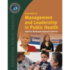 Essentials of Management and Leadership in Public Health: . - Paperback