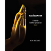 Kalyanamitra: A Model for Buddhist Spiritual Care, Volume 1 - Paperback