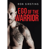 Ego of the Warrior - Hardcover