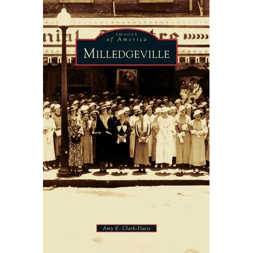 Milledgeville - Hardcover