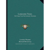 Lonesome Tunes: Folk Songs From The Kentucky Mountains - Paperback
