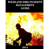 Wildland Fire Incident Management Guide (2014) - Paperback