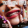 Tooth Gem Style: Bedazzled Smiles from Around the World - Hardcover