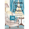 From This Chair - Paperback