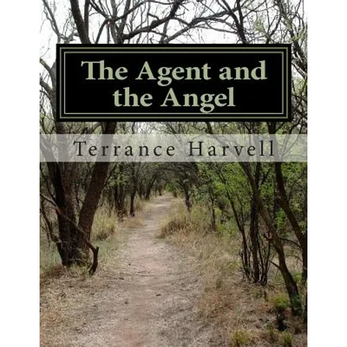The Agent and the Angel - Paperback