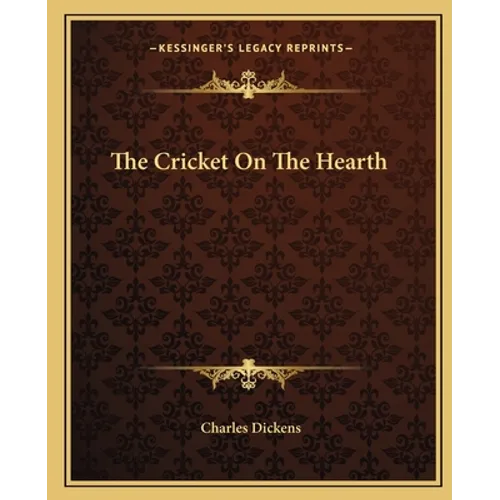 The Cricket On The Hearth - Paperback