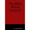 The Bible Which Version? - Paperback