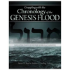 Grappling with the Chronology of the Genesis Flood: Navigating the Flow of Time in Biblical Narrative - Paperback