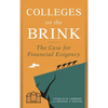 Colleges on the Brink: The Case for Financial Exigency - Paperback