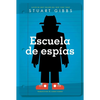 Escuela de Espías (Spy School) - Paperback