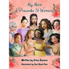 My Mom a Proverbs 31 Woman - Hardcover