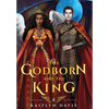 The Godborn and the King - Hardcover