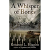 A Whisper of Bones - Paperback