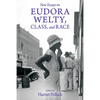 New Essays on Eudora Welty, Class, and Race - Hardcover