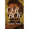 Chi Boy: Native Sons and Chicago Reckonings - Paperback