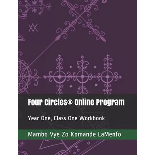 Four Circles(R) Online Program: Year One, Class One Workbook - Paperback