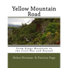 Yellow Mountain Road: From Kings Mountain to the Civil War and Beyond - Paperback
