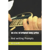 An A to Z of Original Song Lyrics: And writing Prompts - Paperback
