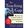 The Teaching Gap: Best Ideas from the World's Teachers for Improving Education in the Classroom - Paperback