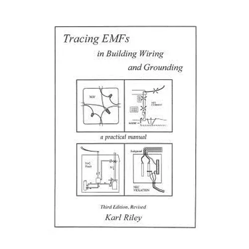 Tracing Emfs in Building Wiring and Grounding - Paperback