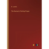 The Saviour's Parting Prayer - Paperback