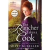 The Rancher Takes a Cook - Paperback