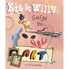 Kit and Willy's Guide to Art - Hardcover