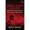 Dinner, Drinks & Death; The True Story of Dennis Nilsen - Paperback