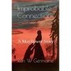 Improbable Connections: A Mayflower Story - Paperback