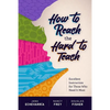 How to Reach the Hard to Teach: Excellent Instruction for Those Who Need It Most - Paperback