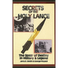 Secrets of the Holy Lance - Paperback