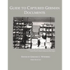 Guide to Captured German Documents [World War II Bibliography] - Paperback